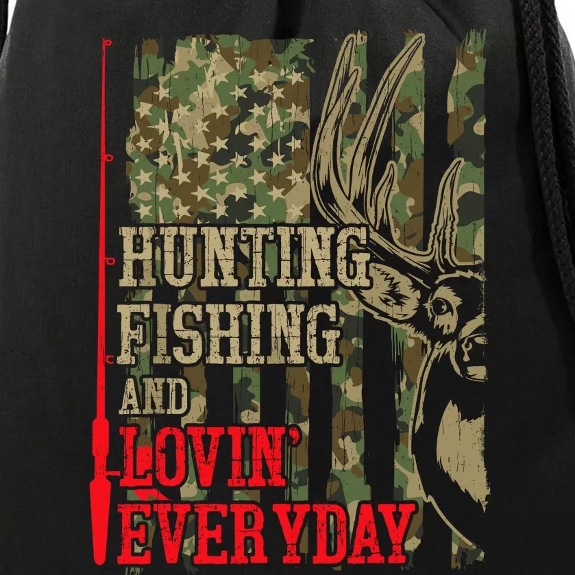 Funny Hunting Fishing Lovin Everyday Drawstring Bag