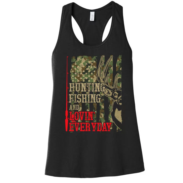 Funny Hunting Fishing Lovin Everyday Women's Racerback Tank