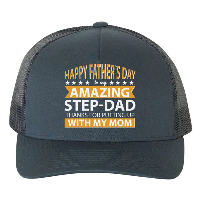 Funny Happy Father's Day To My Amazing StepDad Yupoong Adult 5-Panel Trucker Hat