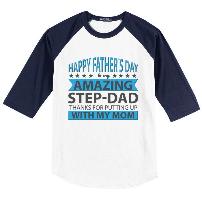 Funny Happy Father's Day To My Amazing StepDad Baseball Sleeve Shirt