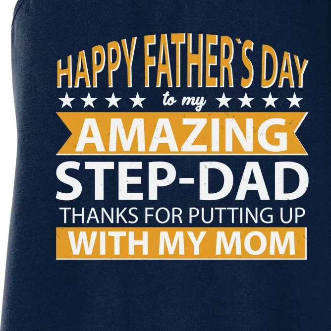 Funny Happy Father's Day To My Amazing StepDad Women's Racerback Tank