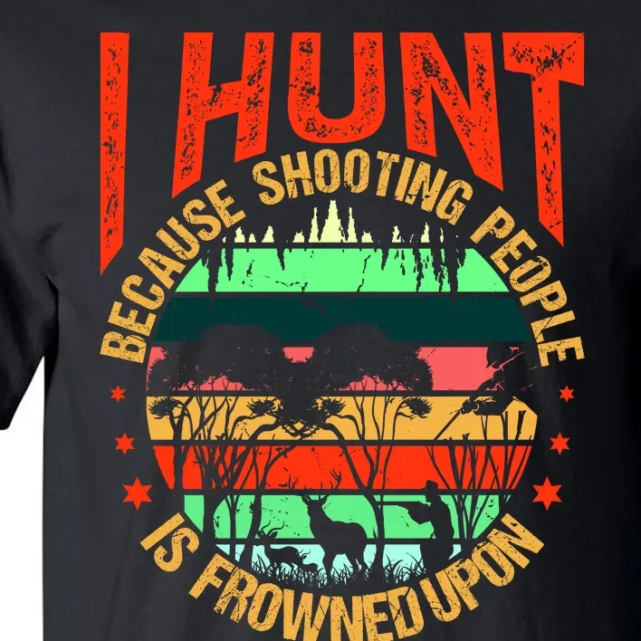 Funny Hunting Fanatic Tall T-Shirt