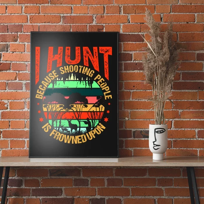 Funny Hunting Fanatic Poster