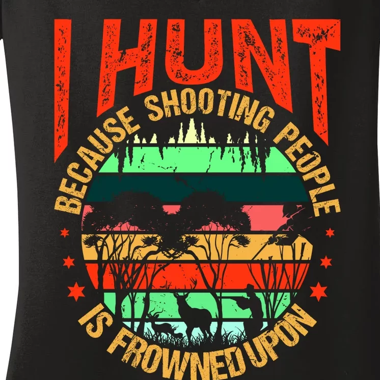 Funny Hunting Fanatic Women's V-Neck T-Shirt