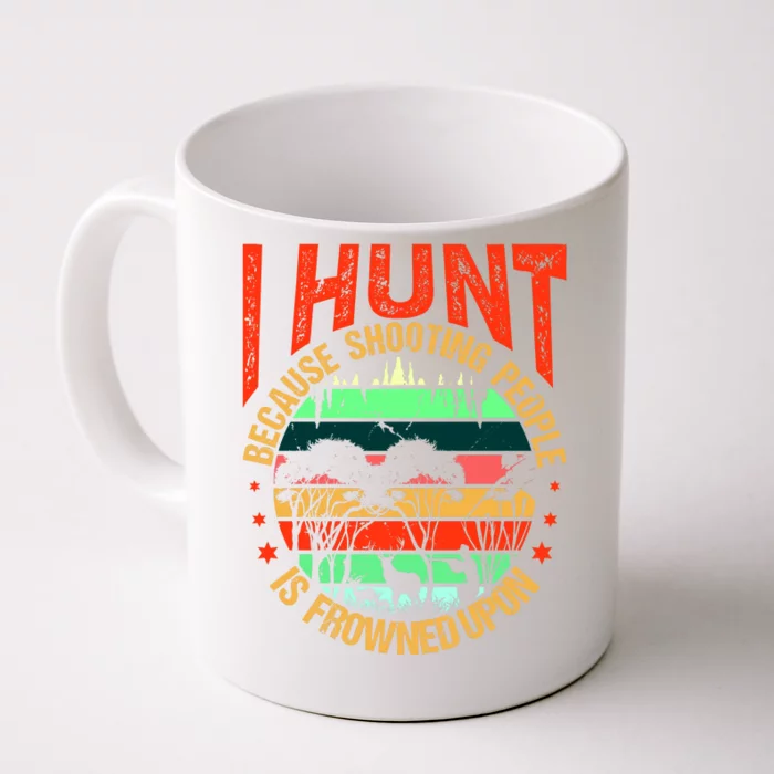 Funny Hunting Fanatic Front & Back Coffee Mug