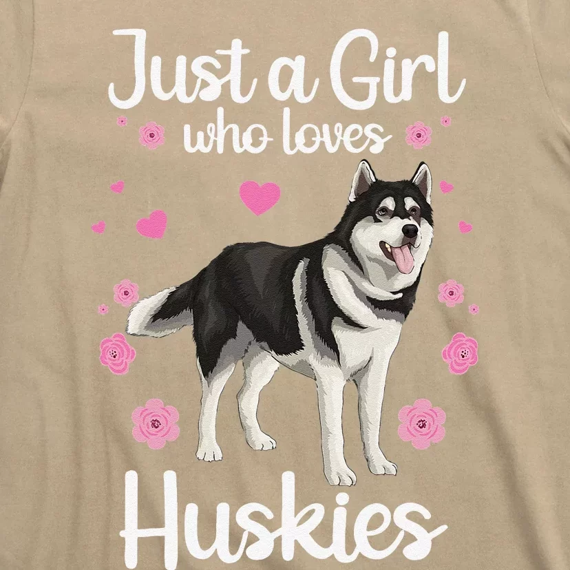 Funny Huskies For Women Pup Siberian Husky Dog Lovers T-Shirt