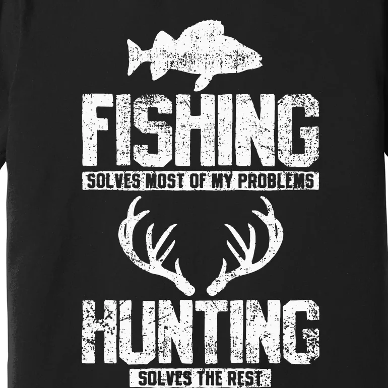 Fishing Hunting Premium T-Shirt