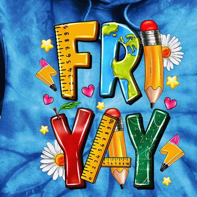 Friyay Happy Friday Funny Weekend Teacher Fri Yay Teacher Gift Tie Dye Hoodie