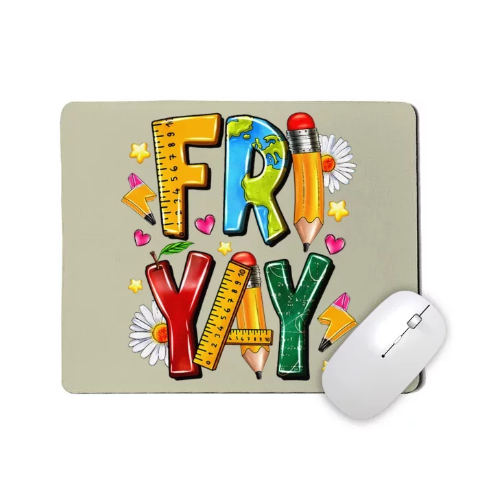 Friyay Happy Friday Funny Weekend Teacher Fri Yay Teacher Gift Mousepad