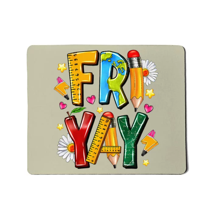 Friyay Happy Friday Funny Weekend Teacher Fri Yay Teacher Gift Mousepad