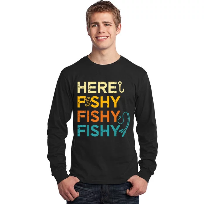 Fishing Here Fishy Retro Fish Lover Fisherman Tall Long Sleeve T-Shirt