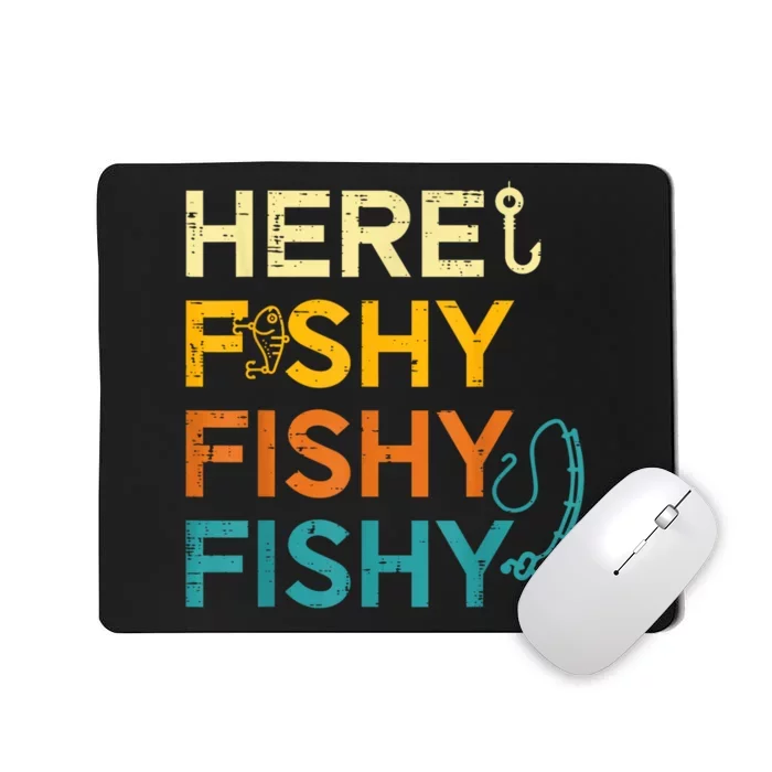 Fishing Here Fishy Retro Fish Lover Fisherman Mousepad