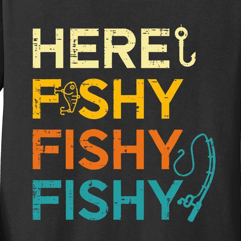 Fishing Here Fishy Retro Fish Lover Fisherman Kids Long Sleeve Shirt