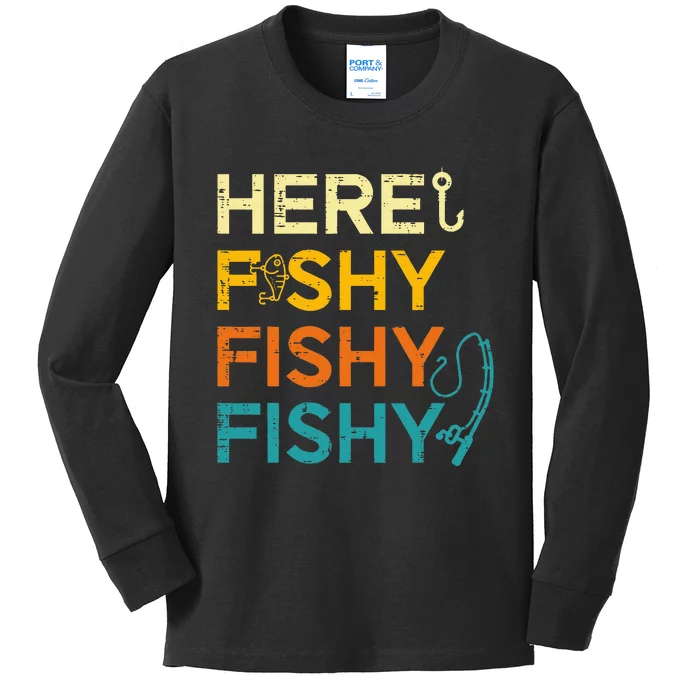 Fishing Here Fishy Retro Fish Lover Fisherman Kids Long Sleeve Shirt