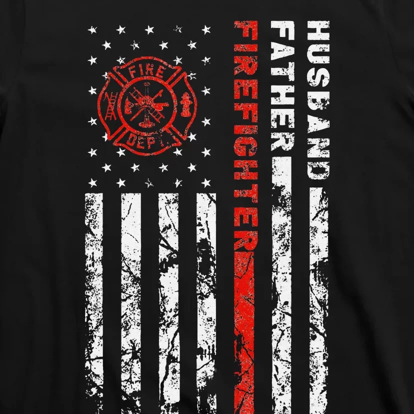 Firefighter Husband Father Fireman Fathers Day gift for Dad T-Shirt