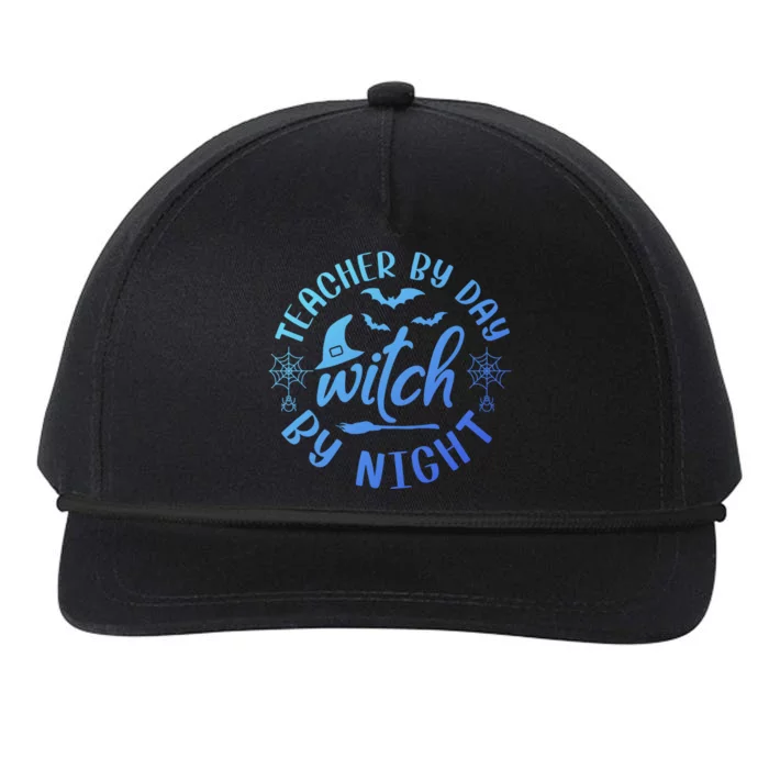 Funny Halloween For Teachers Teacher By Day Witch By Night Cool Gift Snapback Five-Panel Rope Hat