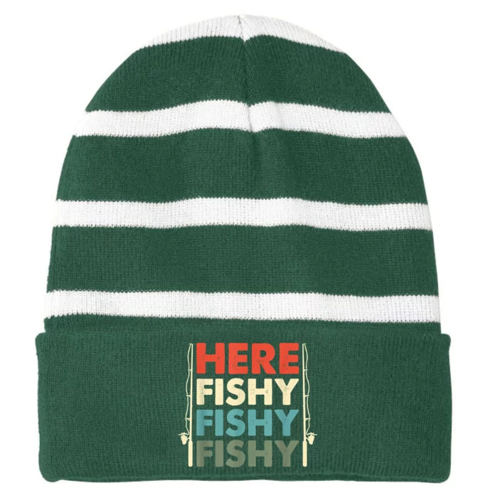 Funny Here Fishy Fishy Fishy Shirt Fish Hunting Fishing Fishrod Fisherman Striped Beanie with Solid Band