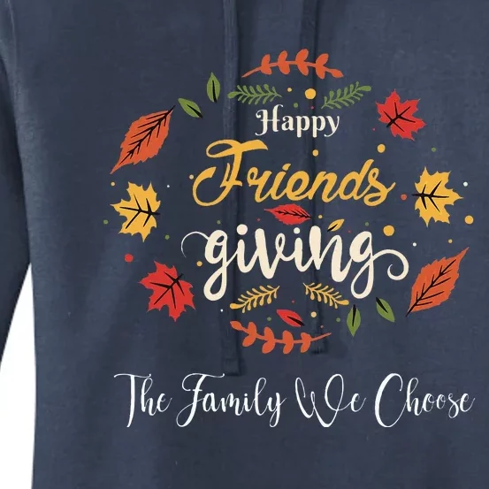 Funny Happy Friendsgiving Turkey Friends Giving Women's Pullover Hoodie