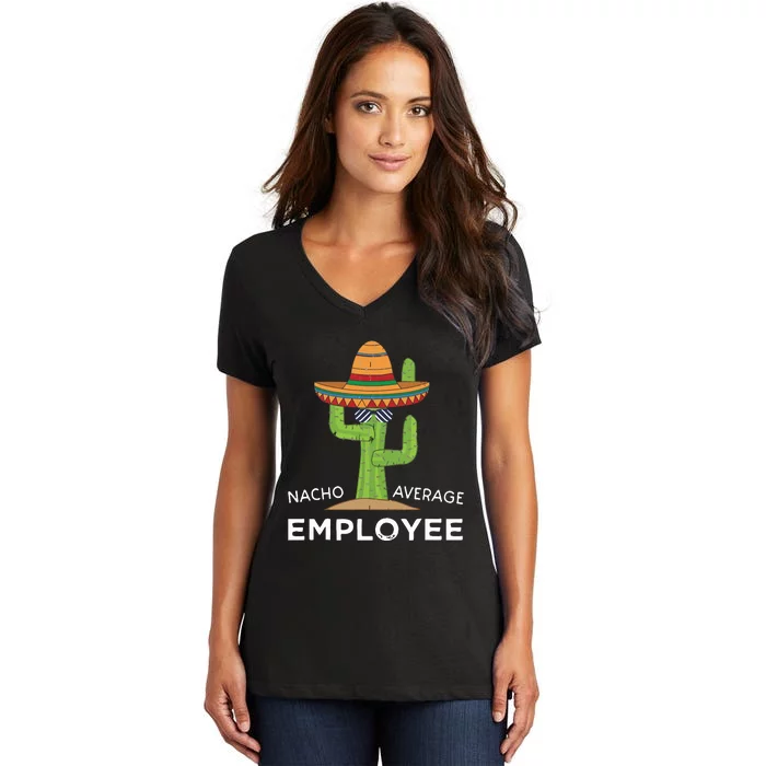 Fun Hilarious Funny Employee Appreciation Saying Women's V-Neck T-Shirt