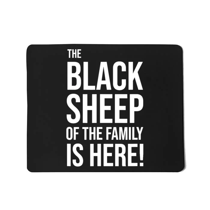 Funny Holiday Family Function, Black Sheep of the Family Mousepad