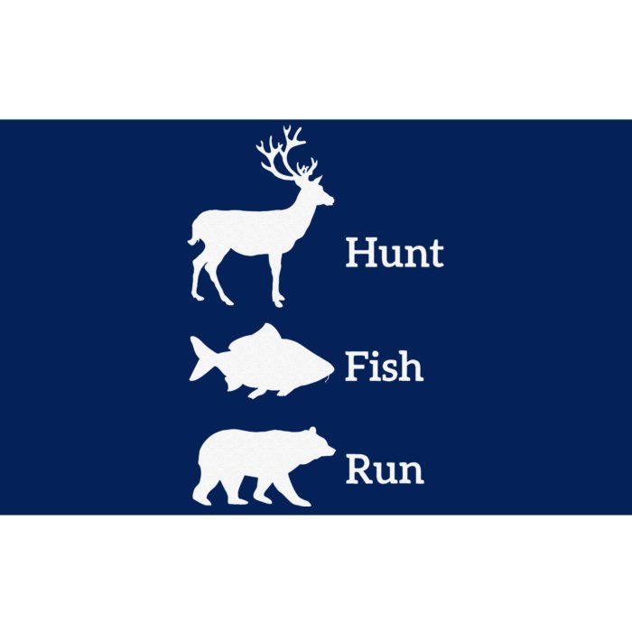 Funny Hunting Fishing Hunt Fish Run Bear Gift Bumper Sticker