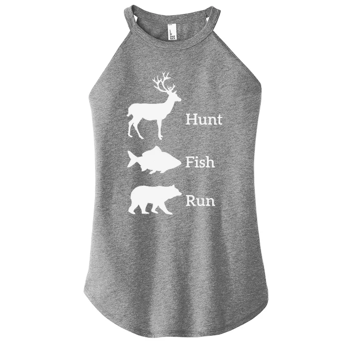 Funny Hunting Fishing Hunt Fish Run Bear Gift Women’s Perfect Tri Rocker Tank