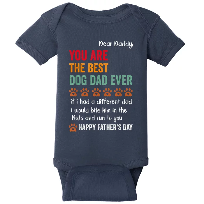 Funny Happy Fathers Day From Dog Treats To Dad Quote Fathers Day Paw Dog Dad Baby Bodysuit