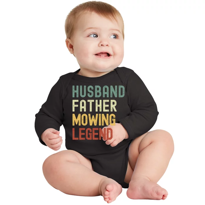 Funny Husband Father Mowing Legend Lawn Care Funny Mower Baby Long Sleeve Bodysuit