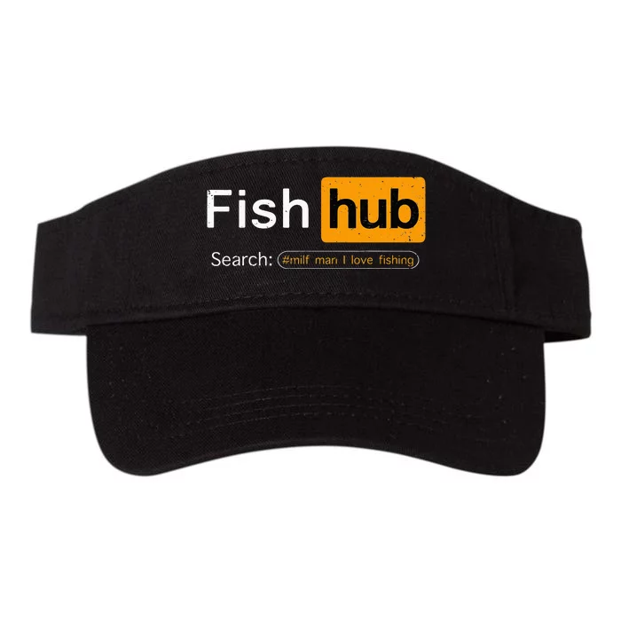 Fish Hub Funny Dirty Fishing Joke MILF Man I Love Fishing Valucap Bio-Washed Visor