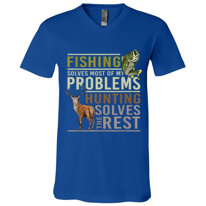 Funny Hunting Fishing Solves Most Of My Problems Gift V-Neck T-Shirt