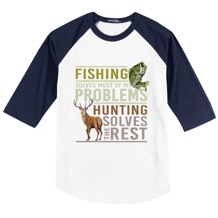 Funny Hunting Fishing Solves Most Of My Problems Gift Baseball Sleeve Shirt