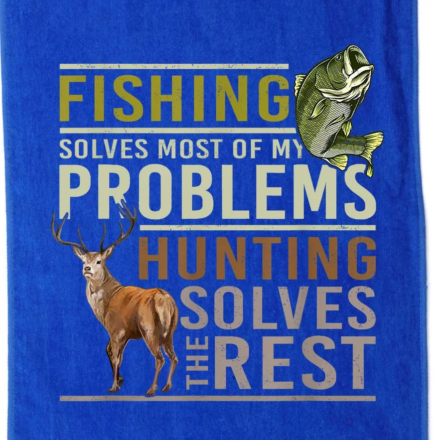 Funny Hunting Fishing Solves Most Of My Problems Gift Platinum Collection Golf Towel