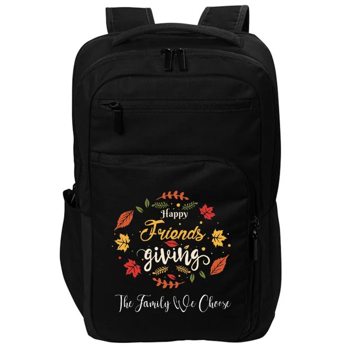 Funny Happy Friendsgiving Turkey Friends Giving Impact Tech Backpack