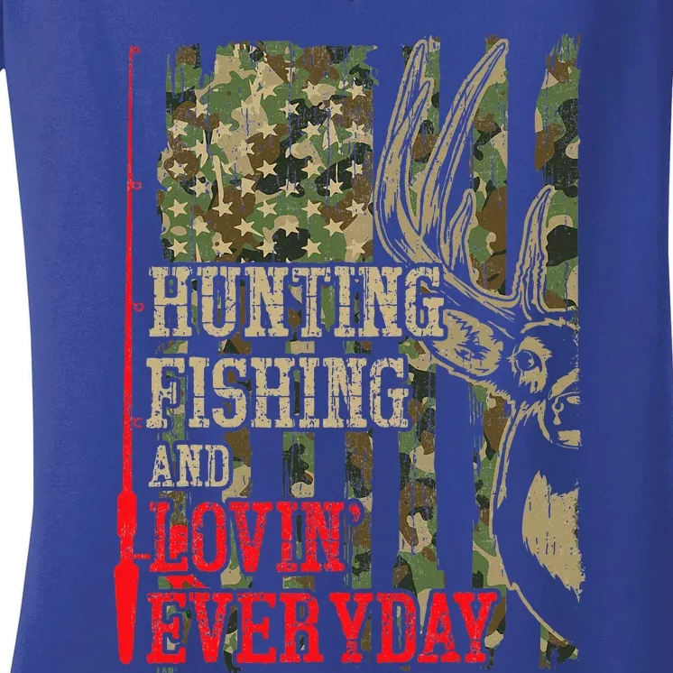 Funny Hunting Fishing Loving Every Day Camo Deer Hunter Dad Women's V-Neck T-Shirt