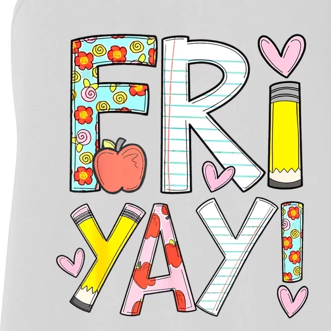 Friyay Happy Friday Funny Weekend Teacher Back To School Women's Racerback Tank