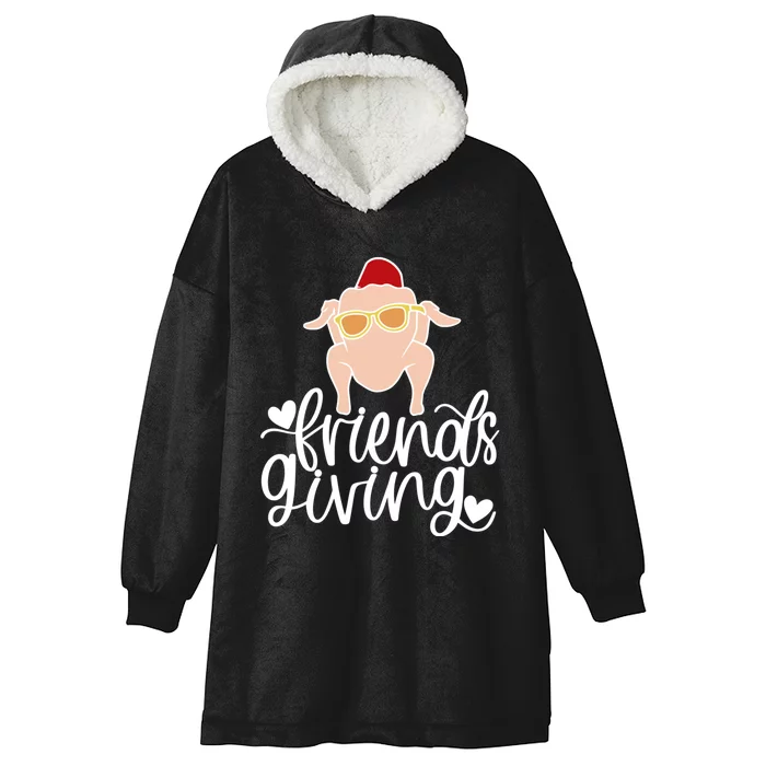 Funny Happy Friendsgiving Turkey Friends Giving Hooded Wearable Blanket