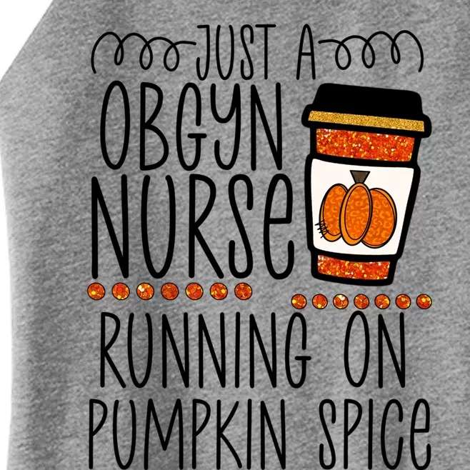 Funny Halloween Fall Pumpkin Spice Obgyn Gynecology Nurse Gift Women’s Perfect Tri Rocker Tank