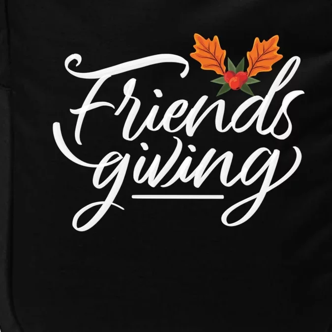 Friendsgiving Holiday Festive Thanksgiving Impact Tech Backpack