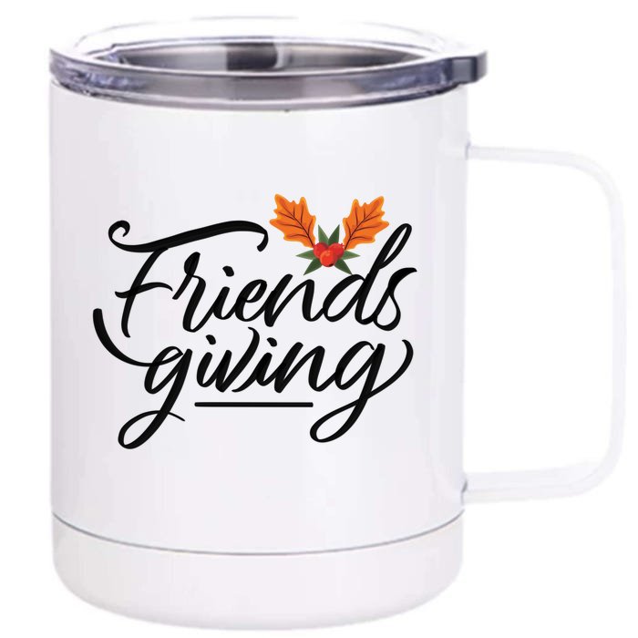 Friendsgiving Holiday Festive Thanksgiving Front & Back 12oz Stainless Steel Tumbler Cup