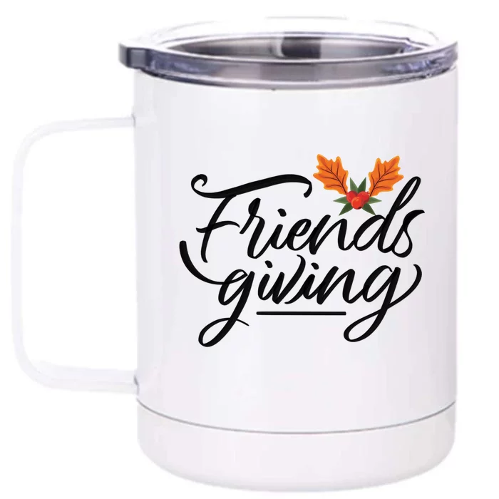 Friendsgiving Holiday Festive Thanksgiving Front & Back 12oz Stainless Steel Tumbler Cup