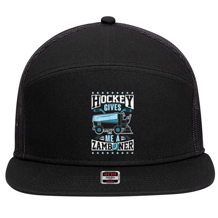 Funny Hockey For Men Hockey Gives Me A Zamboner 7 Panel Mesh Trucker Snapback Hat