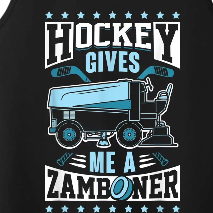 Funny Hockey For Men Hockey Gives Me A Zamboner Performance Tank