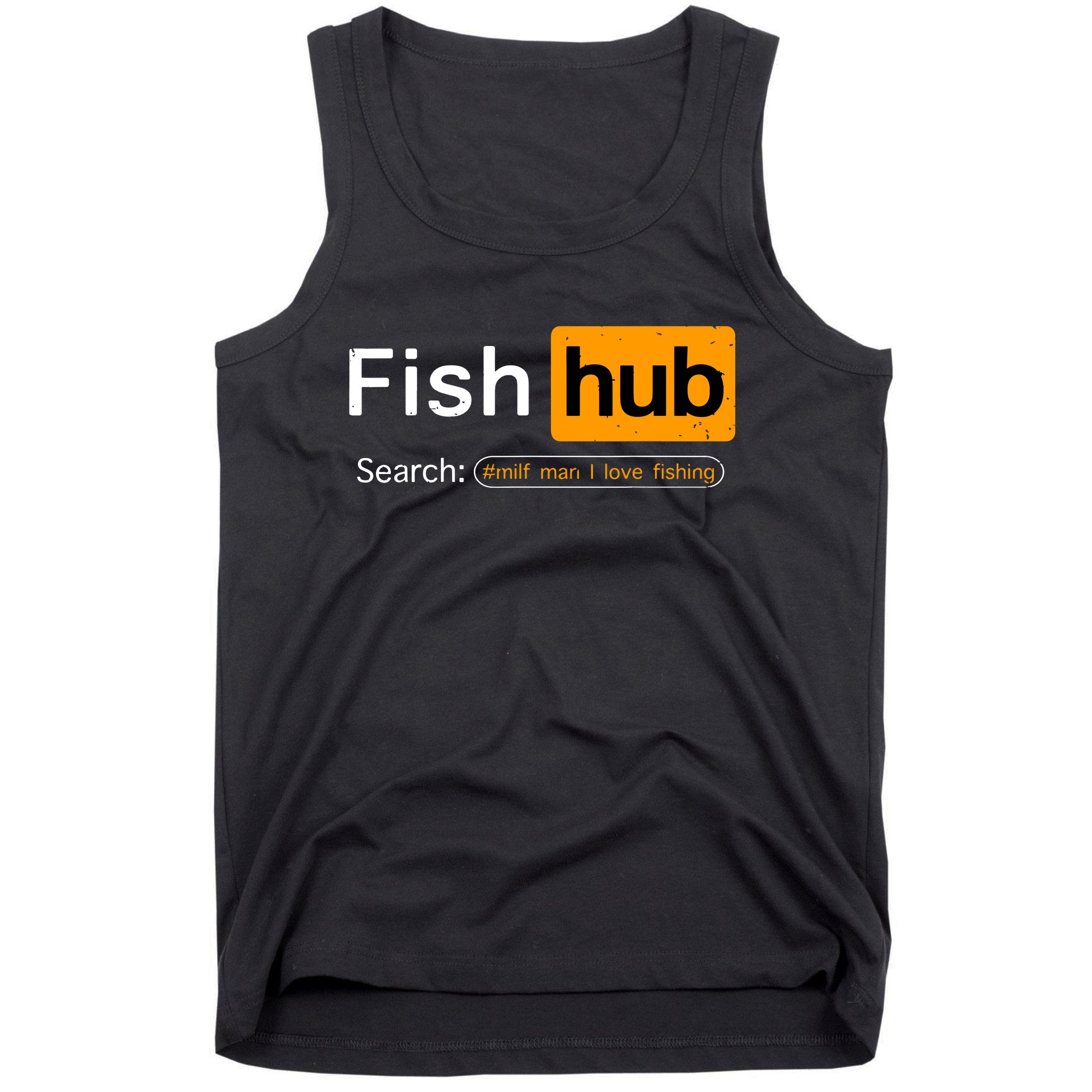 Fish Hub Funny Dirty Fishing Joke Milf Man I Love Fishing T-Shirt