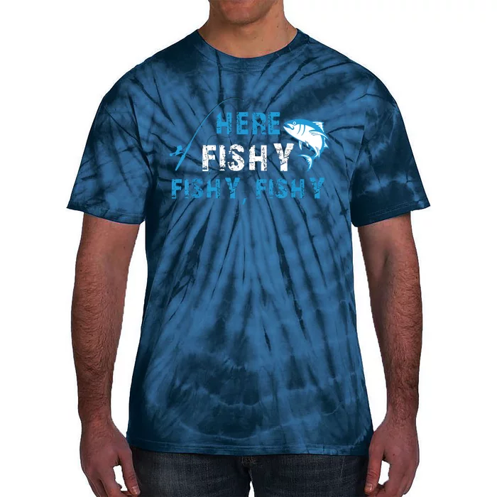 Fishing Here Fishy Bass Fish Gift Women Funny Tie-Dye T-Shirt