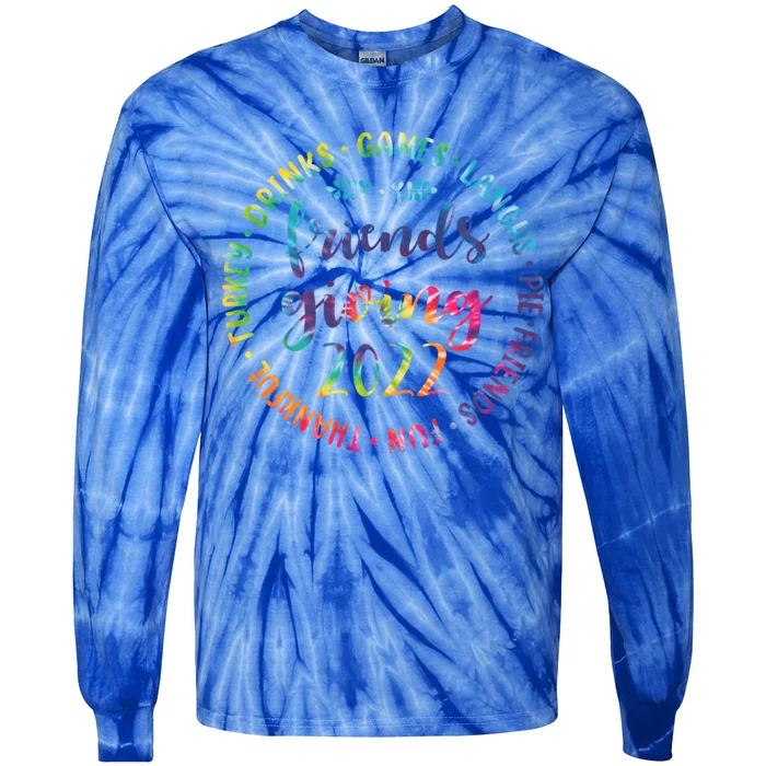 Funny Happy Friendsgiving Great Gift Turkey Friends Giving Gift Tie-Dye Long Sleeve Shirt