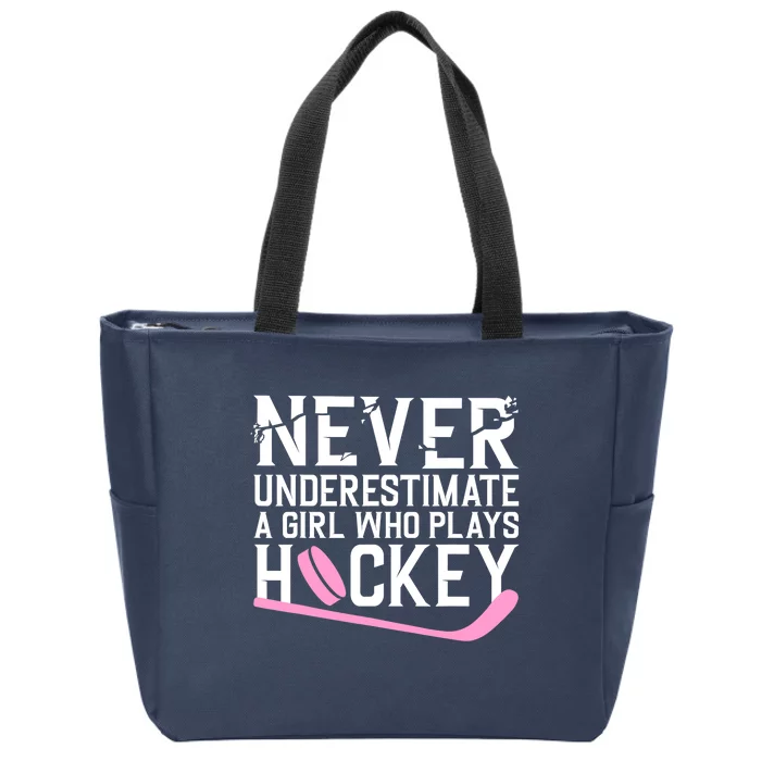 Funny Hockey For Wo Girls Ice Hockey Player Hockey Lovers Zip Tote Bag