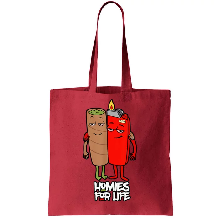 Funny Homies for Life Weed Tote Bag