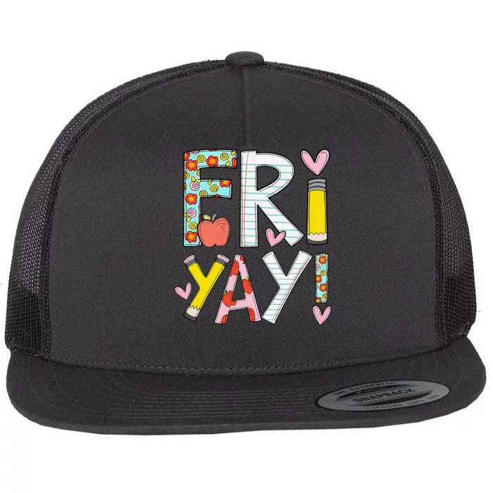 Friyay Happy Friday Funny Weekend Teacher Back To School Flat Bill Trucker Hat