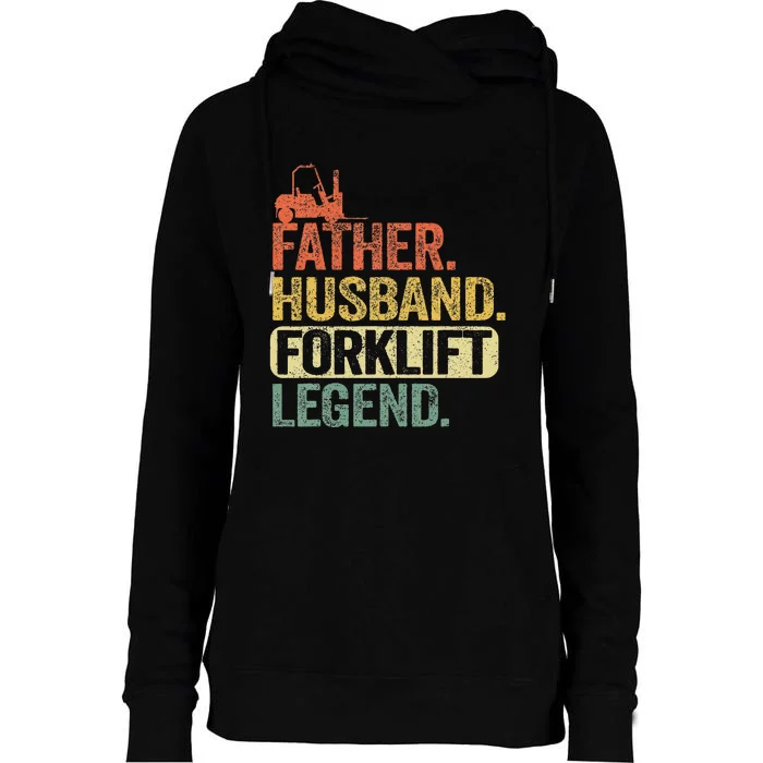 Father Husband Forklift Legend Funny Forklift Operator Womens Funnel Neck Pullover Hood