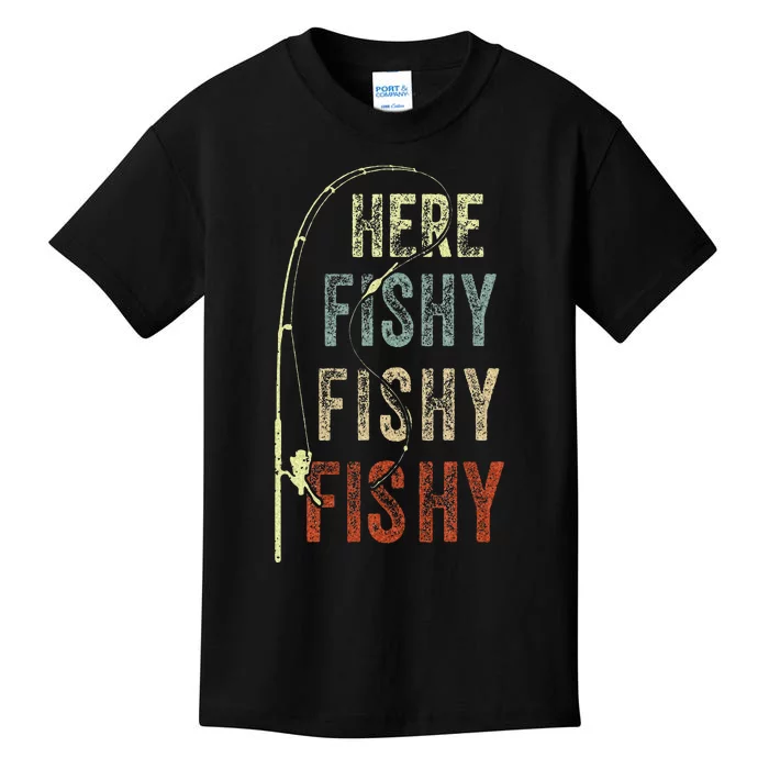 Fishing Here Fishy Fish Dad Gift Women Boy Funny Kids T-Shirt